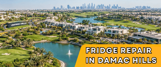 Fridge Repair in Damac Hills
